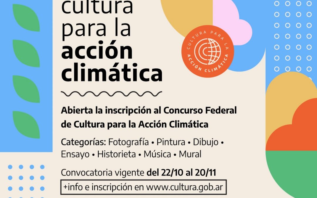Concurso federal de cultura para la acción climática.